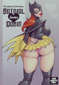 Ruined Gotham Batgirl loves Robin [DevilHS]