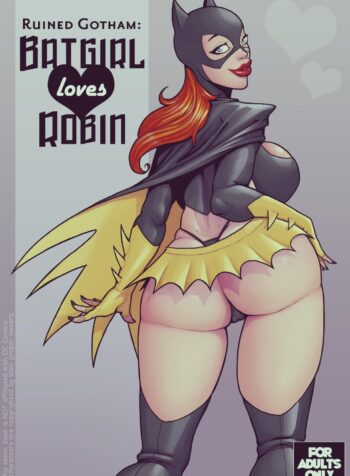 Ruined Gotham Batgirl loves Robin [DevilHS]