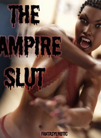 The Vampire Slut [Dionysos] [FantasyErotic]